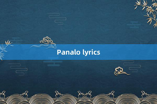 Panalo lyrics