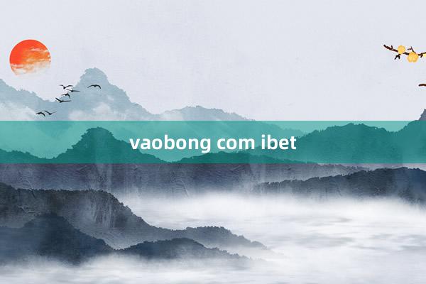 vaobong com ibet