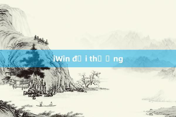 iWin đổi thưởng