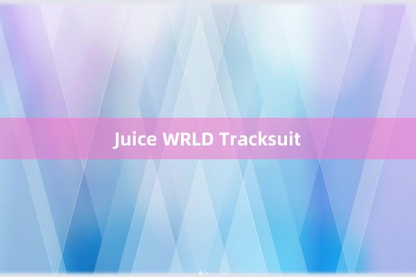 Juice WRLD Tracksuit