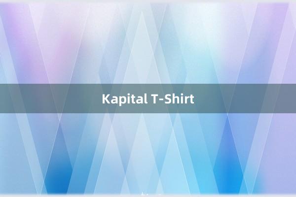 Kapital T-Shirt