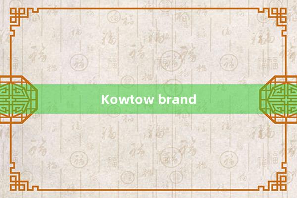 Kowtow brand