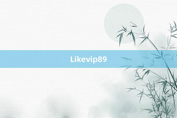 Likevip89