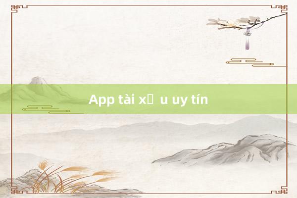 App tài xỉu uy tín