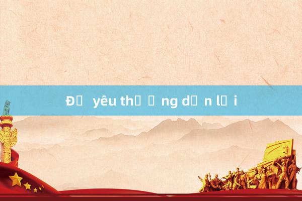 Để yêu thương dẫn lối