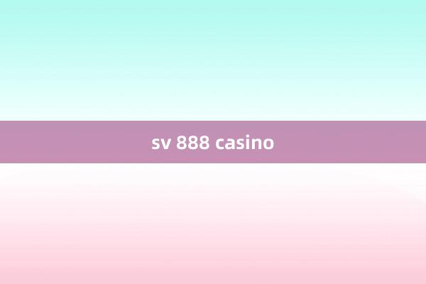 sv 888 casino