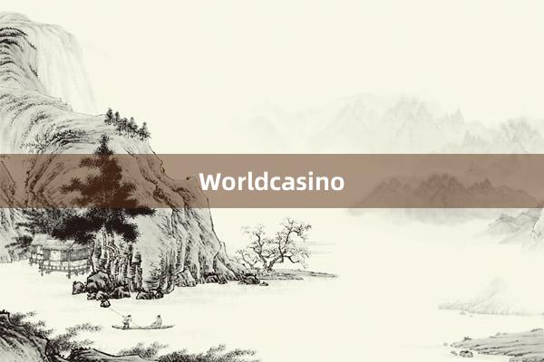 Worldcasino